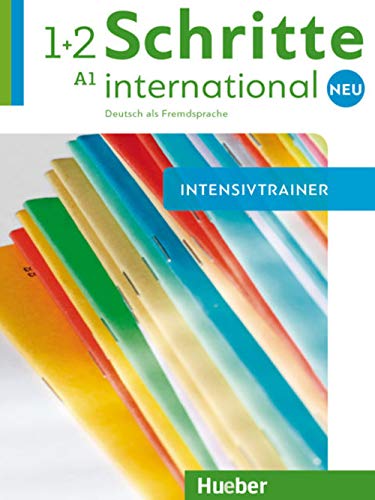 Schritte international Neu 1+2: Deutsch als Fremdsprache / Intensivtrainer mit Audio-CD von Hueber Verlag GmbH