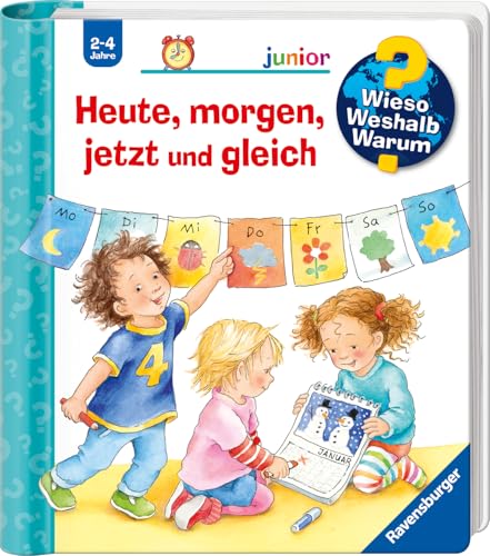 Wieso? Weshalb? Warum? junior, Band 56 - Heute, morgen, jetzt und gleich von Ravensburger