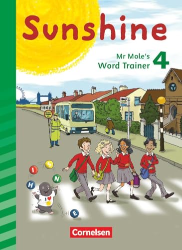 Sunshine - Zu allen Ausgaben (Neubearbeitung) - 4. Schuljahr: Mr Mole's Word Trainer - Übungsheft von Cornelsen Verlag GmbH
