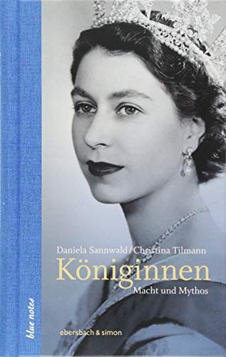 Königinnen: Macht und Mythos (blue notes)