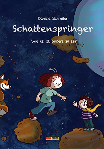 Schattenspringer: Bd. 1: Wie es ist, anders zu sein von Panini