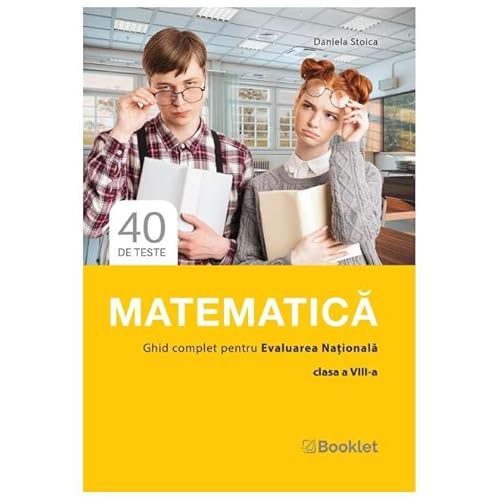 Matematica. Ghid Complet Pentru Evaluarea Nationala. Clasa 8 von Booklet