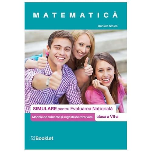 Matematica. Simulare Pentru Evaluarea Nationala. Clasa 7 von Booklet
