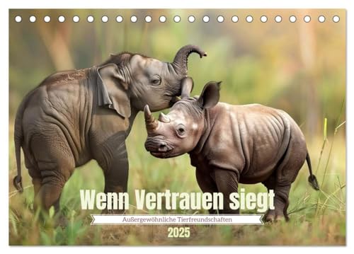 Wenn Vertrauen siegt (Tischkalender 2025 DIN A5 quer), CALVENDO Monatskalender von CALVENDO