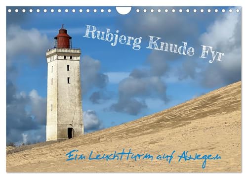 Rubjerg Knude Fyr - Ein Leuchtturm auf Abwegen (Wandkalender 2024 DIN A4 quer), CALVENDO Monatskalender von CALVENDO
