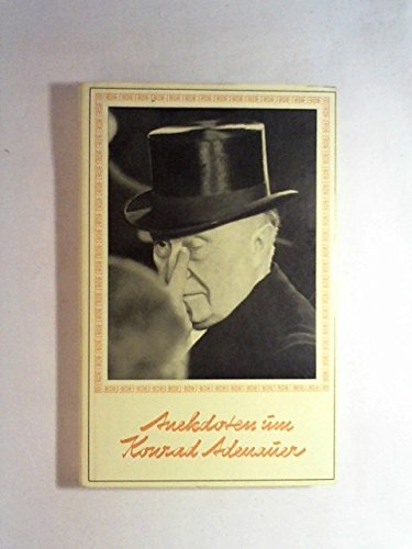 Anekdoten um Konrad Adenauer