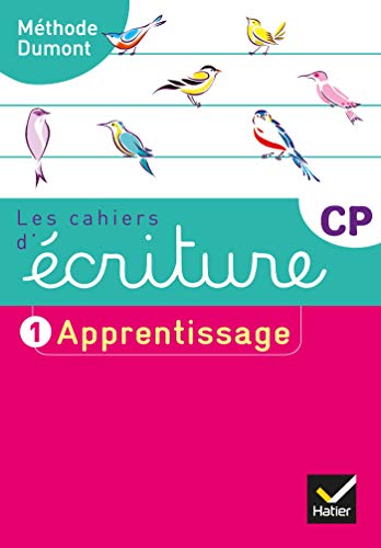 Cahier d'ecriture CP 1 Apprentissage: Tome 1, Apprentissage