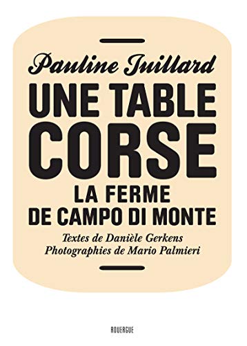 Une table corse : La ferme de Campo di Monte