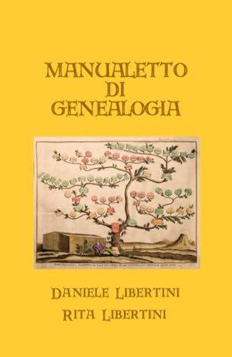Manualetto di Genealogia (La community di ilmiolibro.it) von ilmiolibro self publishing