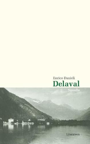 Delaval: Novelle (Literareon)