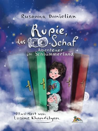 RUPIE, DAS 100. SCHAF - Abenteuer im Schlummerland: Fantasiegeschichte für Kinder von Fantasieinsel Verlag