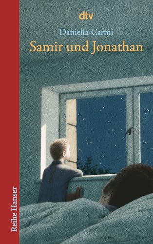 Samir und Jonathan: Aus d. Hebr. v. Anne Birkenhauer (Reihe Hanser)