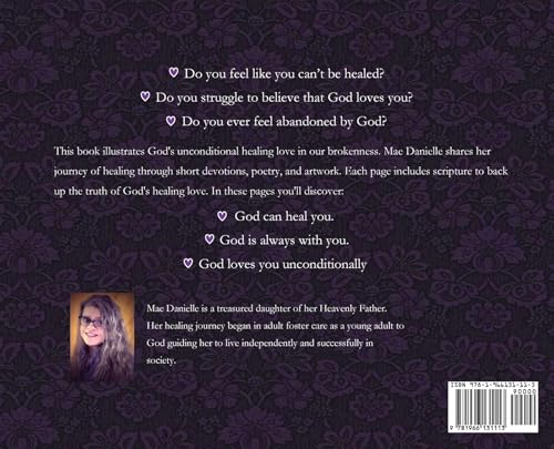 His Healing Love: A Visual Journey Of Healing In Truth von Author Publications