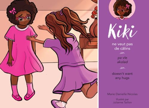 Kiki doesn’t want any hugs von Native Book Publishing