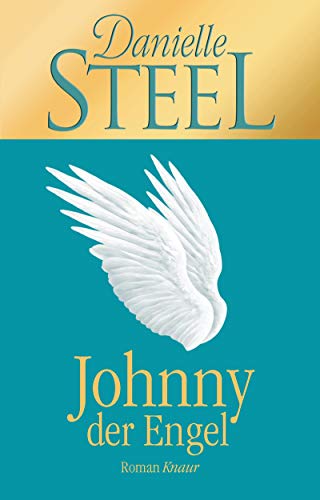 Johnny, der Engel: Roman Johnny, der Engel: Roman