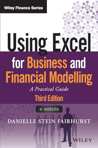 Using Excel for Business and Financial Modelling: A Practical Guide (Wiley Finance) von Wiley