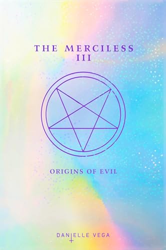 The Merciless III: Origins of Evil (A Prequel) von Razorbill