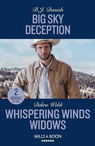 Big Sky Deception / Whispering Winds Widows: Big Sky Deception (Silver Stars of Montana) / Whispering Winds Widows (Lookout Mountain Mysteries) von Mills & Boon