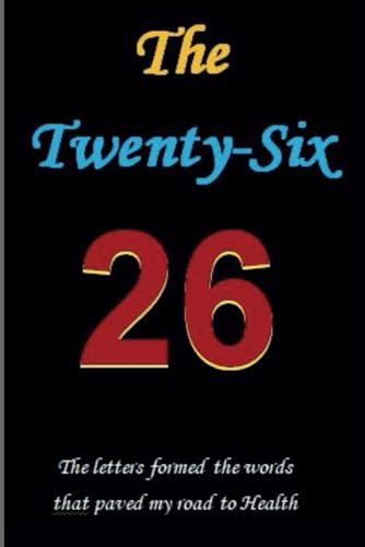The Twenty-Six Letters 26 von Independently published