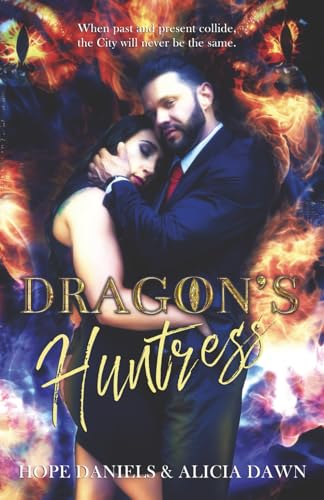 Dragon's Huntress von Independently published