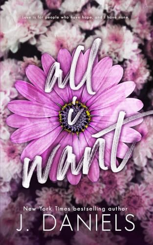 All I Want: A Small Town Brother's Best Friend Romance (Alabama Summer, Band 2)