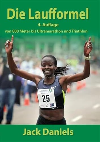 Die Laufformel Die Laufformel von Edition Liaunigg