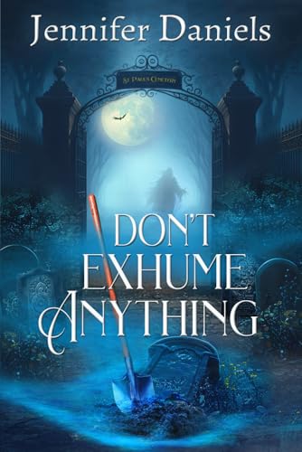 Don't Exhume Anything von Independently published
