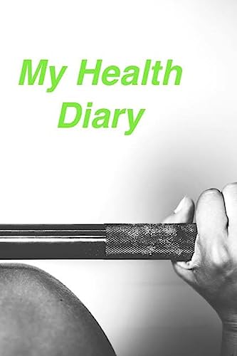 My Health Diary von CREATESPACE