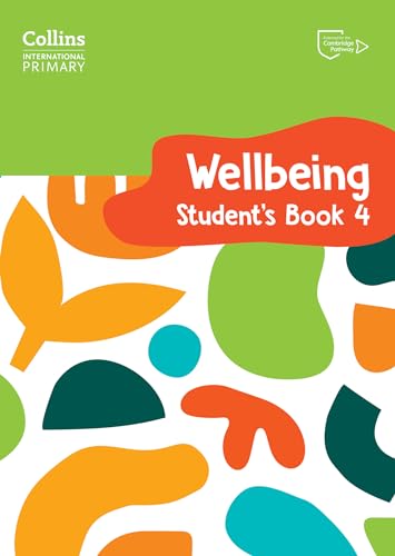 International Primary Wellbeing Student's Book 4 (Collins International Primary Wellbeing) von Collins