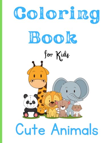 Cute Animals Coloring Book von Independently published