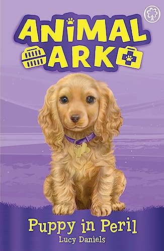 Puppy in Peril: Book 4 (Animal Ark) von Orchard Books