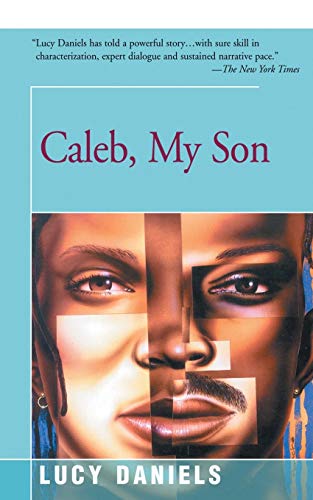 Caleb, My Son von iUniverse