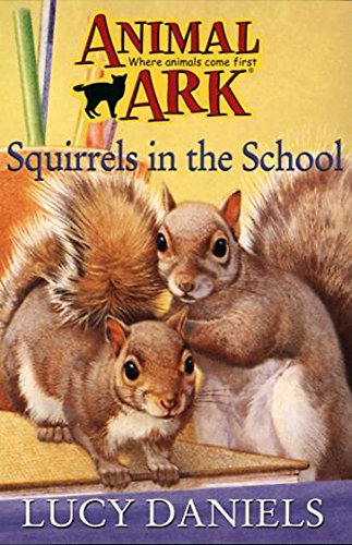 Squirrels in the School (Animal Ark)