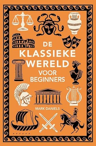 De klassieke wereld voor beginners von HL Books