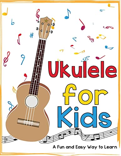 Ukulele for Kids: A Fun and Easy Way to Learn von Createspace Independent Publishing Platform