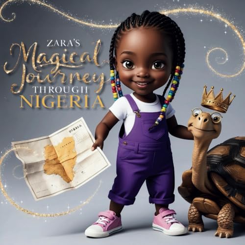 Zara's Magical Journey through Nigeria von Independently published