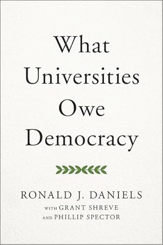 What Universities Owe Democracy von Johns Hopkins University Press