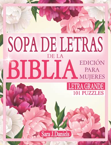 SOPA DE LETRAS DE LA BIBLIA: 101 Rompecabezas para Personas Mayores y Adultos. Un Regalo Perfecto para Mantener la Mente Activa y Alimentarla con Pensamientos Positivos. von Hikyskin