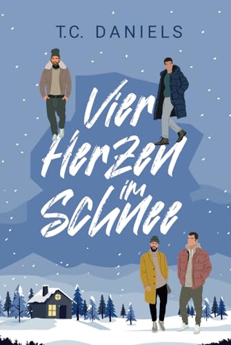 Vier Herzen im Schnee von Independently published