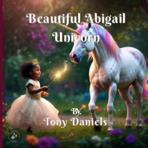 Beautiful Abigail Unicorn von Independently published