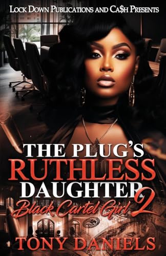 The Plug's Ruthless Daughter 2 von Lock Down Publications