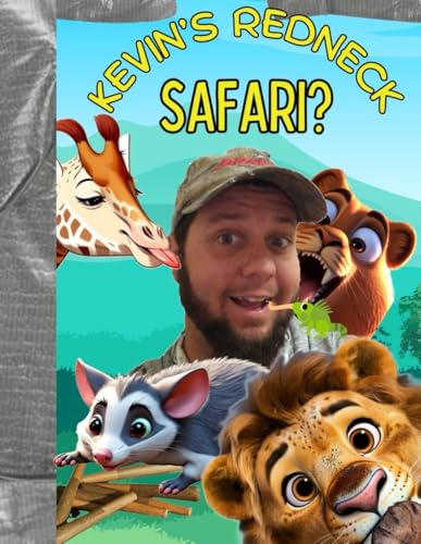 A RedNeck Safari von Independently published