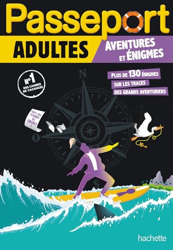 Passeport Adultes - Aventures et énigmes - Cahier de vacances 2025