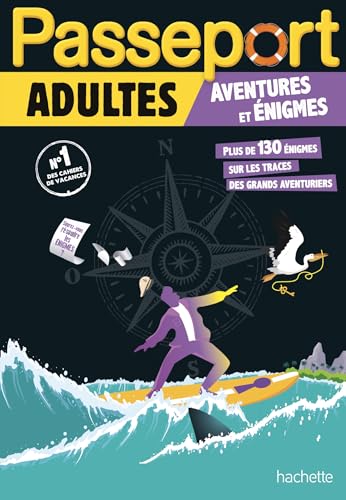 Passeport Adultes - Aventures et énigmes - Cahier de vacances 2024