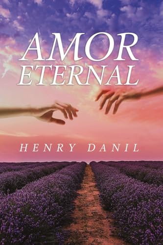 Amor Eternal von Dorrance Publishing Company