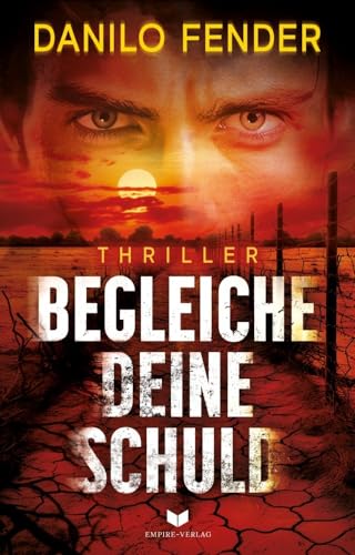 Begleiche deine Schuld: Thriller von NOVA MD