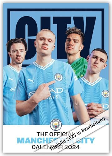 Manchester City FC 2025 – A3-Posterkalender – Original Danilo-Kalender [Mehrsprachig] [Kalender] von Flechsig