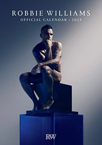 Robbie Williams 2023 – A3-Posterkalender: Original Danilo-Kalender [Mehrsprachig] [Kalender]