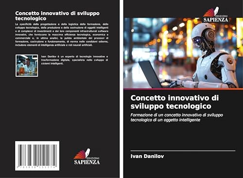 Concetto innovativo di sviluppo tecnologico: Formazione di un concetto innovativo di sviluppo tecnologico di un oggetto intelligente von Südwestdeutscher Verlag