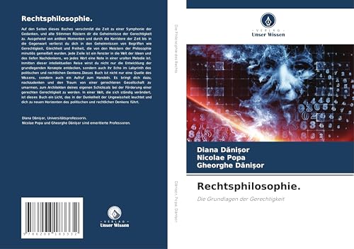 Rechtsphilosophie.: Die Grundlagen der Gerechtigkeit